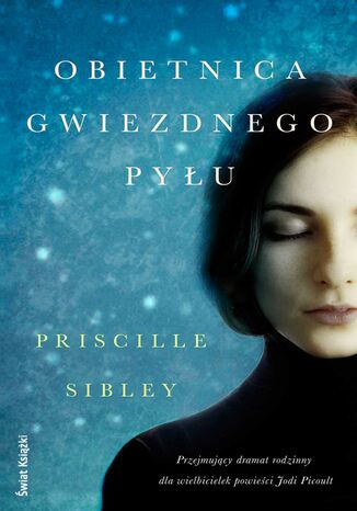 Obietnica gwiezdnego pyu Priscille Sibley - okadka ebooka