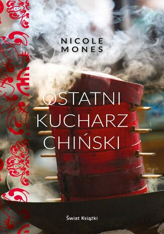 Ostatni kucharz chiski Nicole Mones - okadka audiobooks CD