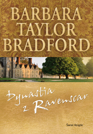 Dynastia z Ravenscar Barbara Taylor-Bradford - okadka ebooka