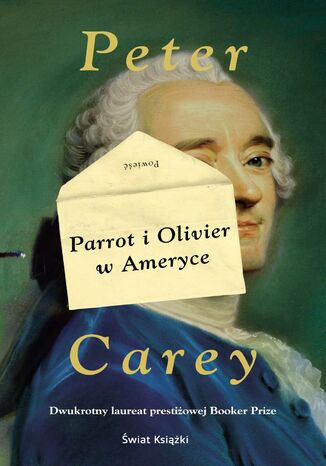 Parrot i Olivier w Ameryce Peter Carey - okadka ebooka