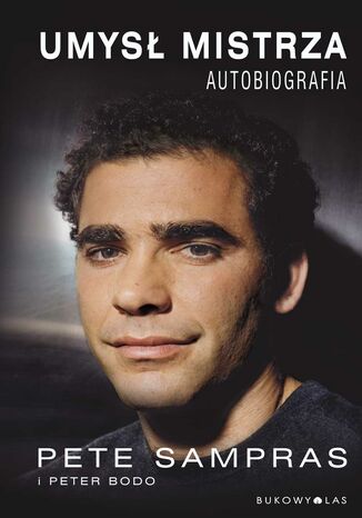 Umys mistrza. Autobiografia Pete Sampras, Peter Bodo - okadka audiobooks CD