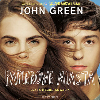Papierowe miasta John Green - okadka audiobooka MP3
