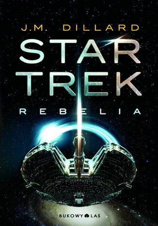 Star Trek. Rebelia J.M. Dillard - okadka ebooka