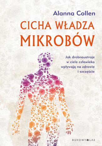 Cicha władza mikrobów