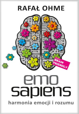 Emo Sapiens. Harmonia emocji i rozumu Rafał Ohme - okładka audiobooka MP3