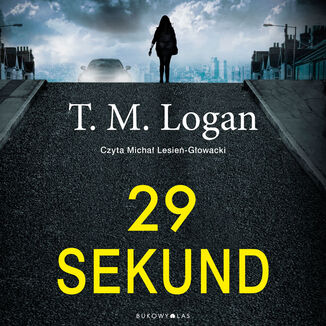 29 sekund T. M. Logan - okładka audiobooka MP3