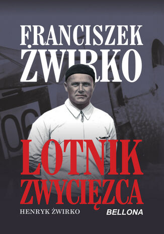 Franciszek wirko. Lotnik zwycizca Henryk wirko - okadka audiobooka MP3