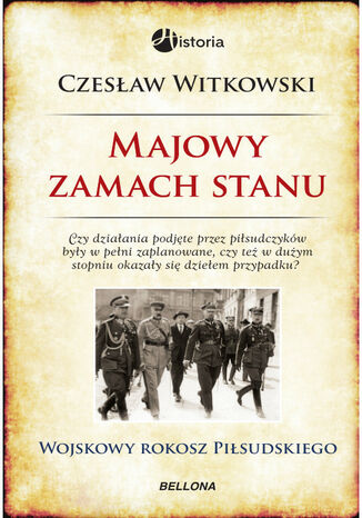 Majowy zamach stanu. Wojskowy rokosz Piłsudskiego Czesław Witkowski - okładka audiobooka MP3