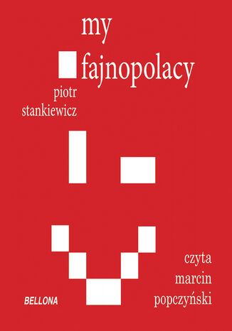 My fajnopolacy Piotr Stankiewicz - okadka ebooka