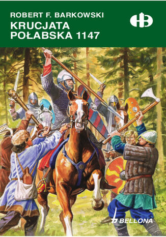 Krucjata poabska 1147 Robert F. Barkowski - okadka audiobooks CD