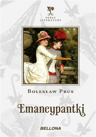 Emancypantki Bolesaw Prus - okadka audiobooka MP3