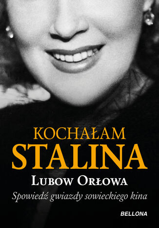 Kochaam Stalina Ljubow Orowa - okadka audiobooka MP3