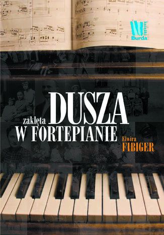 Dusza zaklta w fortepianie Elwira Fibiger - okadka audiobooks CD