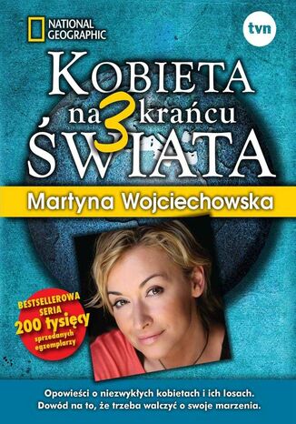 Kobieta na krańcu świata 3 Martyna Wojciechowska - okładka książki