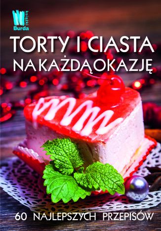 Torty i ciasta na każda okazję