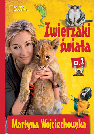 Zwierzaki świata 2 Martyna Wojciechowska - okładka audiobooka MP3