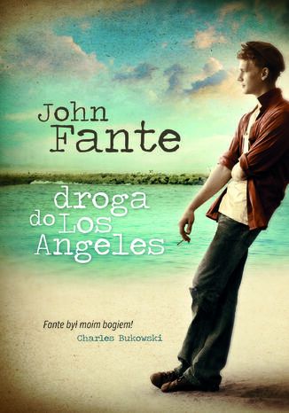 Droga do Los Angeles John Fante - okadka ebooka