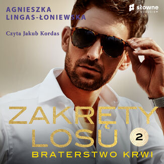 Okładka: Zakręty losu. Braterstwo krwi. Tom 2