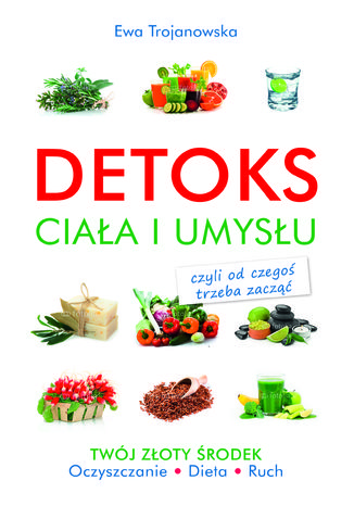 Okładka książki/ebooka Detoks ciała i umysłu