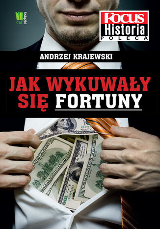 Jak wykuway si fortuny Andrzej Krajewski - okadka ebooka