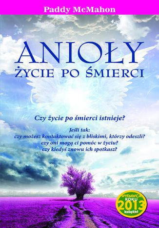 Anioły. Życie po śmierci