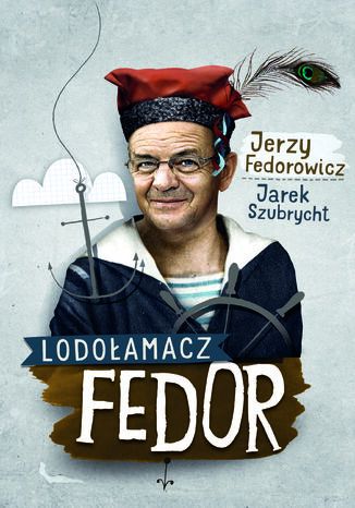Lodoamacz Fedor Jerzy Fedorowicz - okadka ebooka