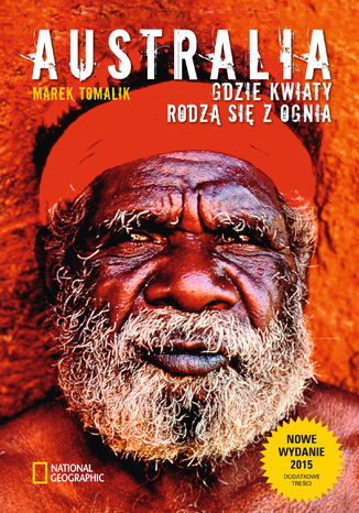 Okładka książki/ebooka Australia. Gdzie kwiaty rodzą się z ognia