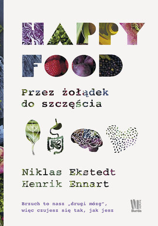 Happy Food. Przez odek do szczcia Niklas Ekstedt, Henrik Ennart - okadka audiobooks CD