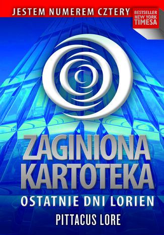 Zaginiona kartoteka. Ostatnie dni Lorien