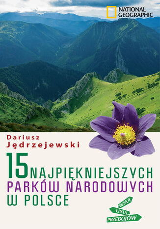 15 najpiękniejszych parków narodowych w Polsce Dariusz Jędrzejewski - okładka ebooka