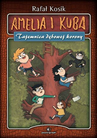 Okładka książki/ebooka Amelia i Kuba. Tajemnica dębowej korony