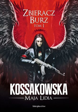 Zastpy Anielskie. (#2). Zbieracz Burz, tom 1 Maja Lidia Kossakowska - okadka audiobooks CD