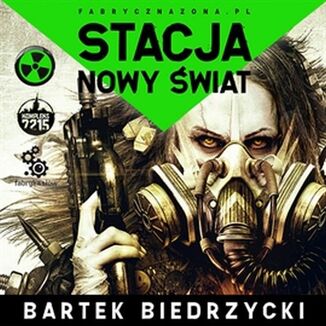 Stacja: Nowy wiat Bartek Biedrzycki - okadka audiobooka MP3