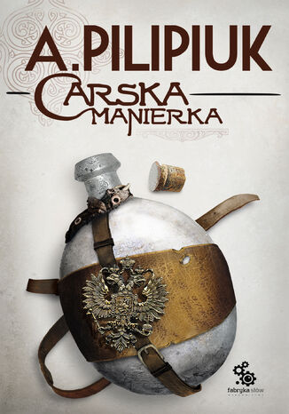 Carska manierka Andrzej Pilipiuk - okadka audiobooks CD