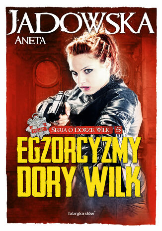 Okładka książki/ebooka Egzorcyzmy Dory Wilk