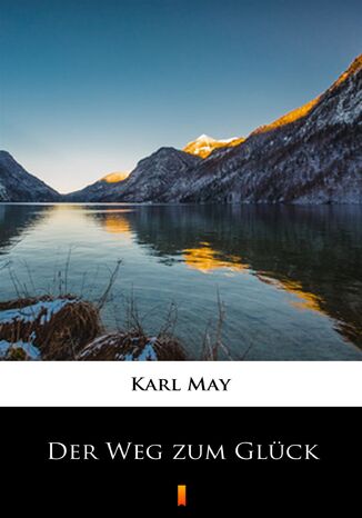 Der Weg zum Glck Karl May - okadka ebooka