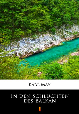 In den Schluchten des Balkan Karl May - okadka audiobooks CD