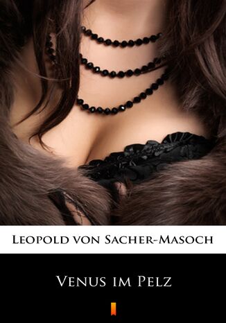 Venus im Pelz Leopold von Sacher-Masoch - okadka ebooka
