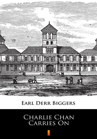 Charlie Chan Carries On Earl Derr Biggers - okadka audiobooks CD