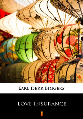 Love Insurance Earl Derr Biggers - okadka audiobooks CD