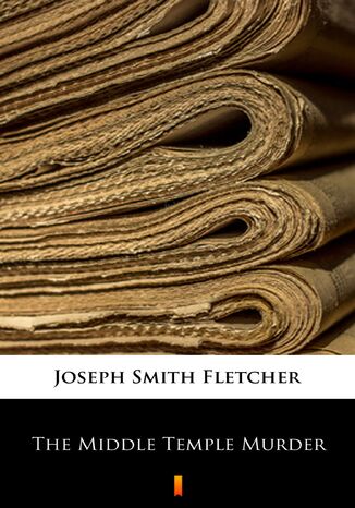 The Middle Temple Murder Joseph Smith Fletcher - okadka ebooka