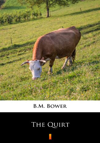 The Quirt B.M. Bower - okadka audiobooka MP3