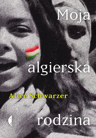 Moja algierska rodzina Alice Schwarzer - okadka audiobooks CD
