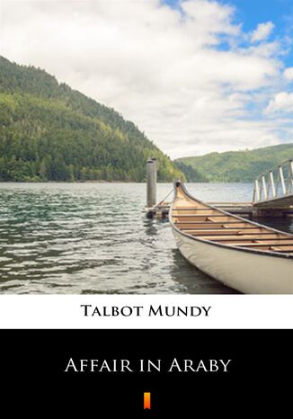 Affair in Araby Talbot Mundy - okadka ebooka