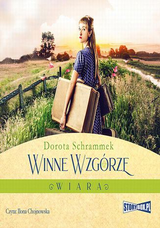 Winne Wzgrze. Wiara Dorota Schrammek - okadka audiobooka MP3