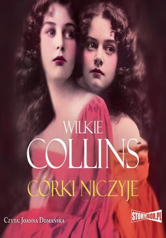 Córki niczyje Wilkie Collins - okładka audiobooks CD