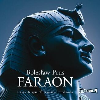 Faraon Bolesaw Prus - okadka audiobooka MP3