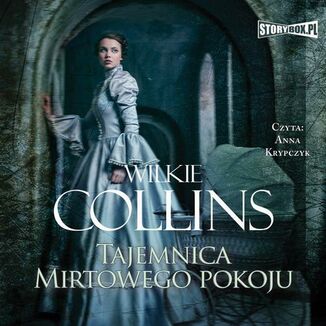 Tajemnica Mirtowego Pokoju Wilkie Collins - okładka audiobooka MP3