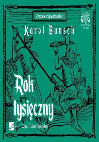 Rok tysiczny Karol Bunsch - okadka audiobooks CD