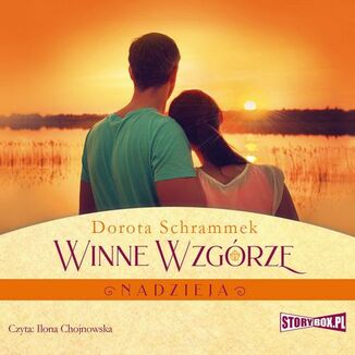 Winne Wzgrze. Nadzieja Dorota Schrammek - okadka audiobooka MP3